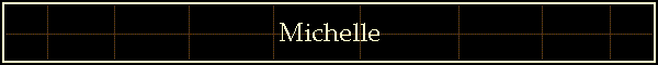 Michelle